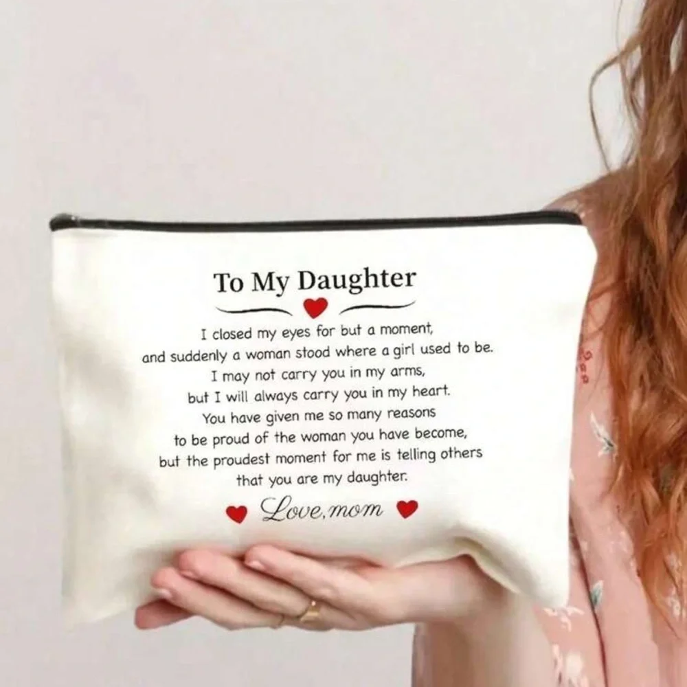 To My Daughter Makeup Travel Cosmetic Bag